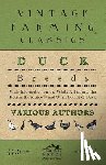 Various - Duck Breeds - With Information on the White Aylesbury, the Rouen, the Muscovy and Other Breeds of Duck