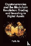 Ak, Fatih - Cryptocurrencies and the Blockchain Revolution