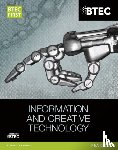 Allman, Eddie, Jarvis, Alan, Kaye, Allen, McGill, Richard - BTEC First in Information and Creative Technology Student Book