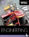 Clarke, Simon, Darbyshire, Alan, Goulden, Simon, Hallgarth, Christopher - BTEC First in Engineering Student Book