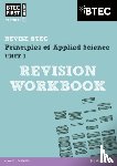 Stafford-Brown, Jennifer - Pearson REVISE BTEC First in Applied Science: Principles of Applied Science Unit 1 Revision Workbook - for 2026, 2027 exams