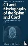 Pettersson, H., Harwood-Nash, D.C.F. - CT and Myelography of the Spine and Cord