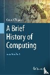 Gerard O'Regan - A Brief History of Computing