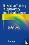 Hitendra R.H. Patel, Jean V. Joseph - Simulation Training in Laparoscopy and Robotic Surgery