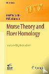 Michele Audin, Mihai Damian, Reinie Erne - Morse Theory and Floer Homology