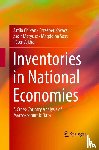 Chikan, Attila, Kovacs, Erzsebet, Matyusz, Zsolt, Sass, Magdolna - Inventories in National Economies