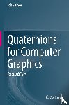 Vince, John - Quaternions for Computer Graphics