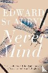 St Aubyn, Edward - Never Mind