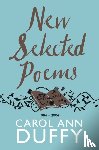 Duffy DBE, Carol Ann - New Selected Poems