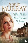 Murray, Annie - The Bells of Bournville Green