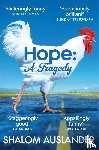 Auslander, Shalom - Hope: A Tragedy