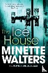 Walters, Minette - The Ice House