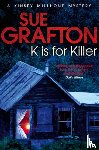 Grafton, Sue - K is for Killer