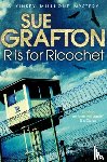 Grafton, Sue - R is for Ricochet