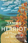 Herriot, James - All Things Wise and Wonderful