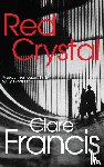 Francis, Clare - Red Crystal