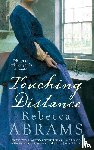 Abrams, Rebecca - Touching Distance