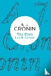 Cronin, A. J. - The Stars Look Down