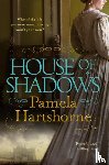 Hartshorne, Pamela - House of Shadows