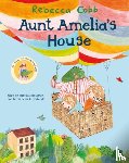Cobb, Rebecca - Aunt Amelia's House