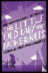 Ingelman-Sundberg, Catharina - The Little Old Lady Who Broke All the Rules