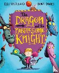 Woollard, Elli - The Dragon and the Nibblesome Knight