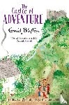 Blyton, Enid - The Castle of Adventure