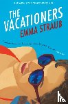 Straub, Emma - The Vacationers