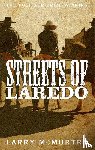 McMurtry, Larry - Streets of Laredo