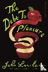 Lanchester, John - The Debt To Pleasure