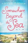 Dickinson, Miranda - Somewhere Beyond the Sea