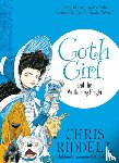 Riddell, Chris - Goth Girl and the Wuthering Fright