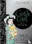 Riddell, Chris - Goth Girl and the Sinister Symphony