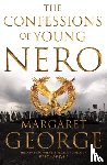 George, Margaret - George, M: Confessions of Young Nero