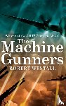 Westall, Robert - The Machine Gunners