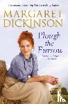 Dickinson, Margaret - Plough the Furrow