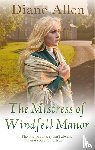 Allen, Diane - The Mistress of Windfell Manor
