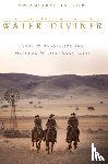Anastasios, Andrew, Wilson-Anastasios, Meaghan - The Water Diviner