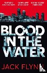 Flynn, Jack - Blood in the Water