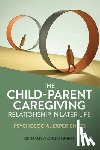Morgan Brett, Bethany (Psychodynamic Psychotherapist and Freelance Academic) - The Child–Parent Caregiving Relationship in Later Life