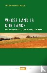 Hetherington, Peter - Whose Land Is Our Land?