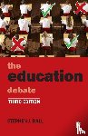 Ball, Stephen J. (School of Educational Foundations and Policy Studies - The Education Debate