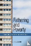 Tarrant, Anna (University of Lincoln) - Fathering and Poverty