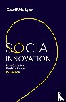 Mulgan, Geoff (University College London) - Social Innovation