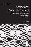 Jessop, Bob (Lancaster University) - Putting Civil Society in Its Place