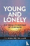 Batsleer, Janet (Manchester Metropolitan University), Duggan, James (Manchester Metropolitan University) - Young and Lonely