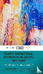 Brewis, Georgina (University College London.), Ellis Paine, Angela (University of Birmingham), Hardill, Irene (Northumbria University), Lindsey, Rose (University of Southampton) - Transformational Moments in Social Welfare