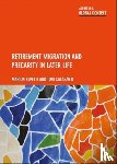 Repetti, Marion (University of Applied Sciences and Arts of Western Switzerland), Calasanti, Toni (Virginia Tech) - Retirement Migration and Precarity in Later Life