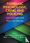  - Forensic Psychology, Crime and Policing