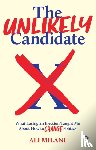 Milani, Ali (Labour Party politician, councillor and activist.) - The Unlikely Candidate